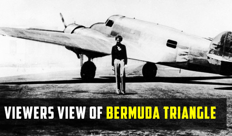 Viewers View About Bermuda Triangle