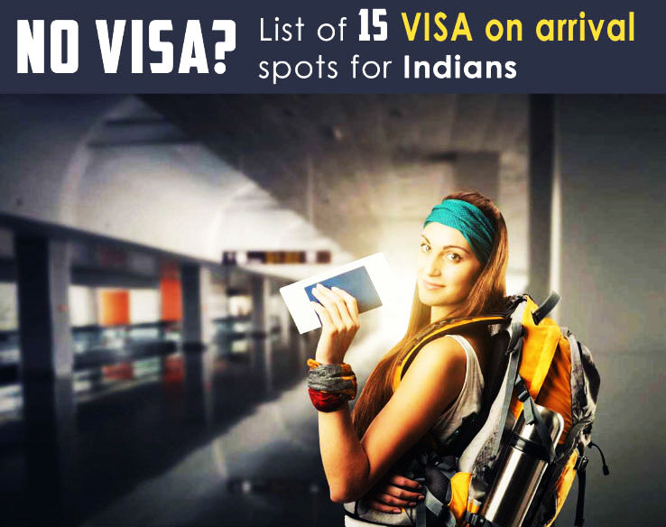 Top 15 : Visa on arrival Spots for Indians