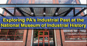 The National Museum of Industrial History