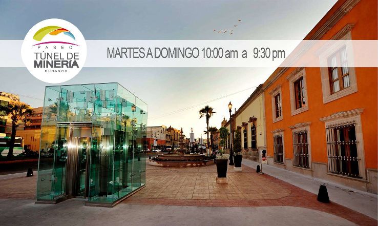 Paseo Tunel Mineria Durango Trip Packages