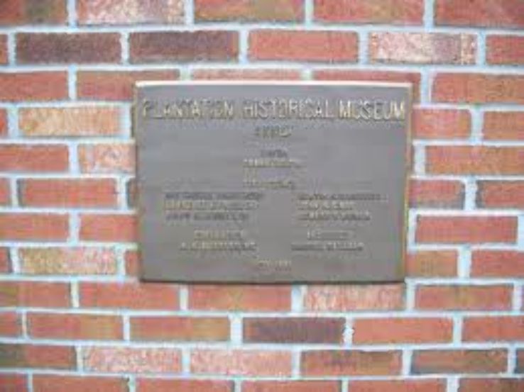 Plantation Historical Museum Trip Packages